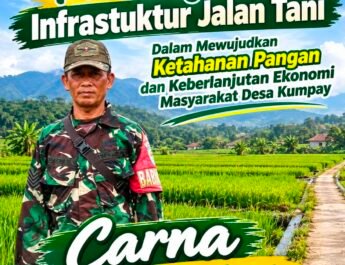 Anggota TNI ini Nyalon Kades, Salah Satu Misinya Dorong Pembangunan Jalan Usaha Tani, Perkuat Ketahanan Pangan dan Ekonomi Desa Kumpay